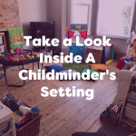 take a look inside a childminder's setting