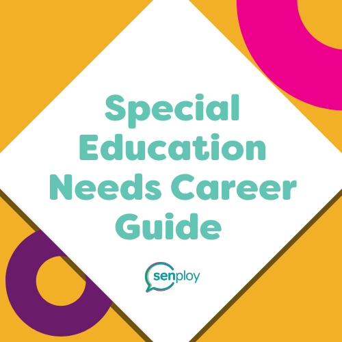 Special Education Needs Career Guide